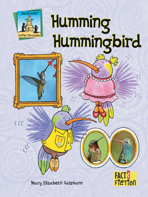 Title details for Humming Hummingbird by Mary Elizabeth Salzmann - Available